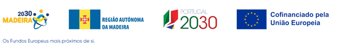 Madeira 2030, Região Autónoma da Madeira, Portugal 2030, cofinanciado pela União Europeia